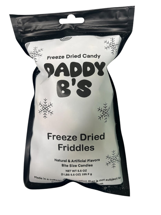 Daddy B’s Freeze Dried Friddles